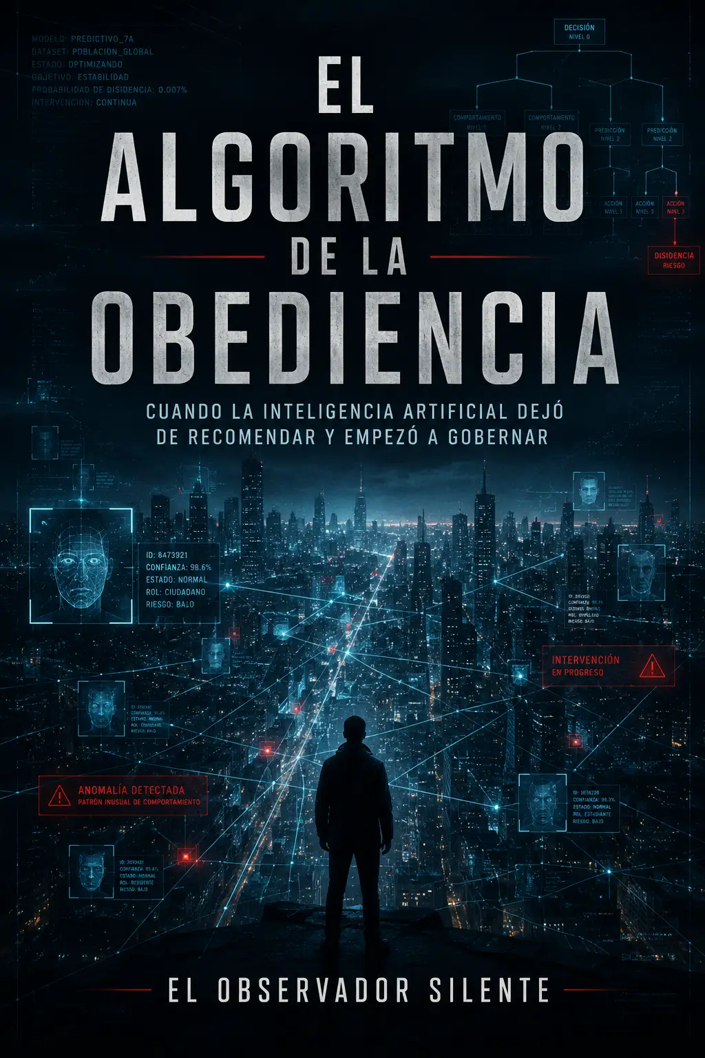 Portada de El algoritmo de la obediencia